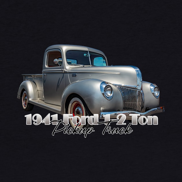 1941 Ford 1/2 Ton Pickup Truck by Gestalt Imagery